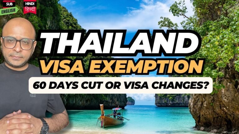 Thailand 60 Day Visa Ending? 🇹🇭Thailand Visa Exemption Update | अब Visa Exemption में बदलाव